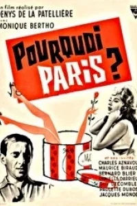 Affiche du film : Pourquoi paris