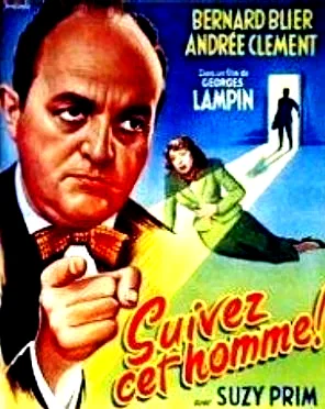 Affiche du film : Suivez cet homme