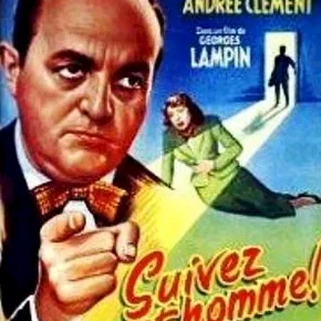 Photo du film : Suivez cet homme