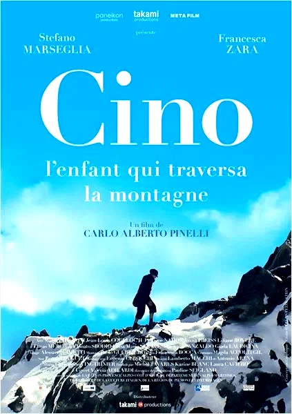 Affiche du film : Cino, l'enfant qui traversa la montagne