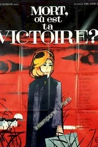 Affiche du film Mort ou est ta victoire