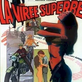 Photo du film : La virée superbe