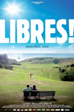 Affiche du film Libres !
