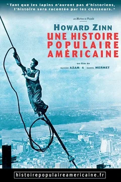Affiche du film Howard Zinn, une histoire populaire américaine