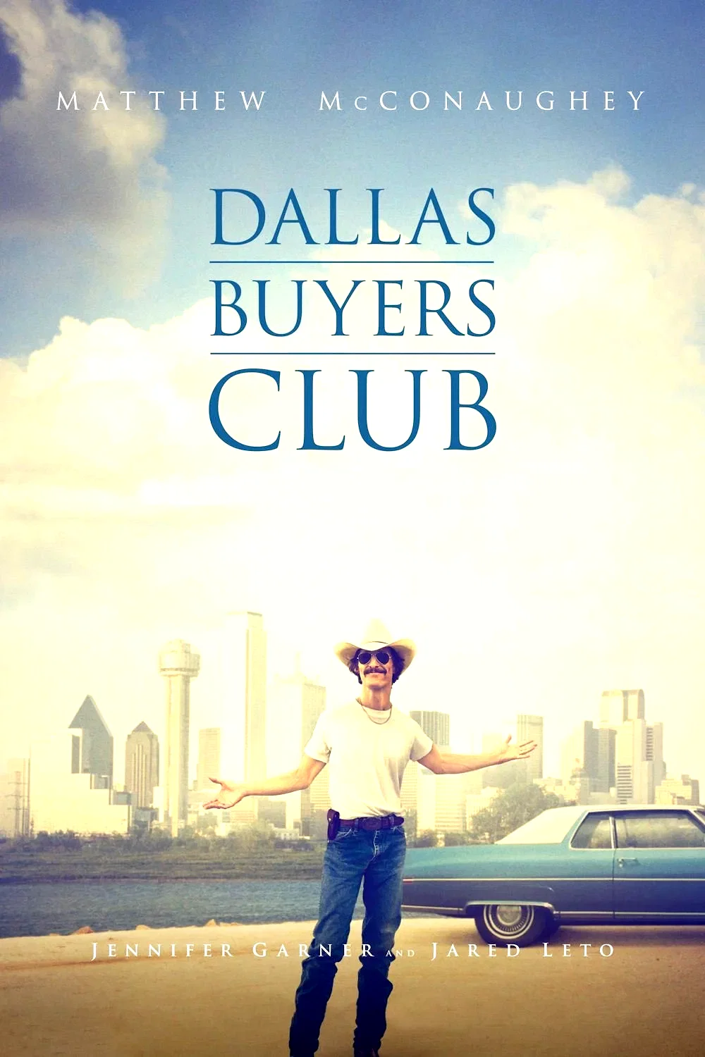 Affiche du film : Dallas Buyers Club