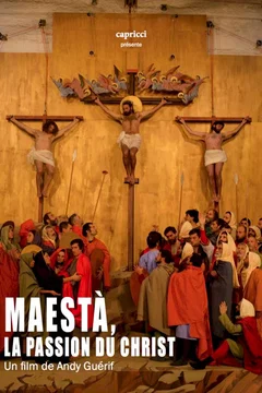 Affiche du film Maesta, la passion du Christ