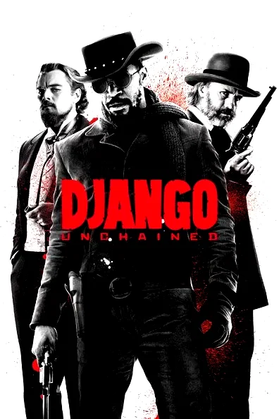 Affiche du film : Django Unchained