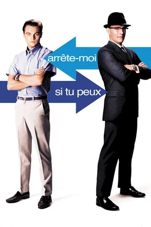 Affiche du film : Arrête-moi si tu peux !