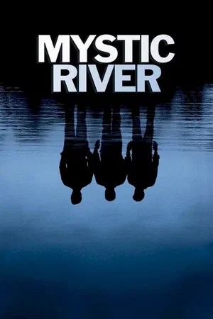 Affiche du film : Mystic River