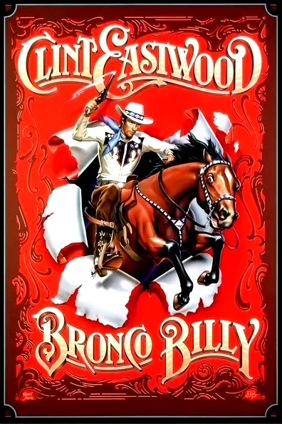 Affiche du film : Bronco billy