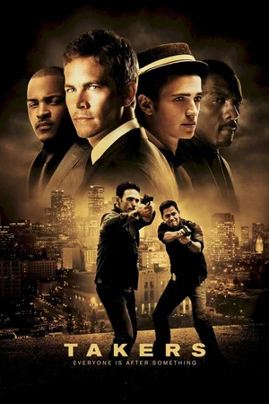Affiche du film : Takers