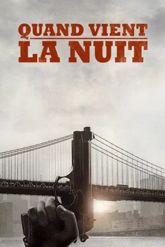 Affiche du film Quand vient la nuit