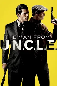 Affiche du film Agents très spéciaux : Code U.N.C.L.E