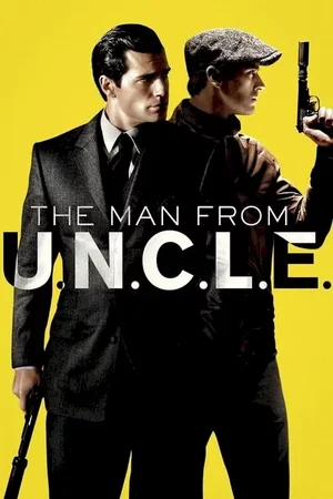 Affiche du film : Agents très spéciaux : Code U.N.C.L.E