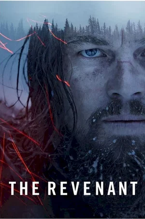 Affiche du film : The Revenant