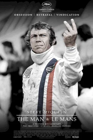 Affiche du film : Steve McQueen : The Man & Le Mans