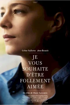 Affiche du film Je vous souhaite d'être follement aimée