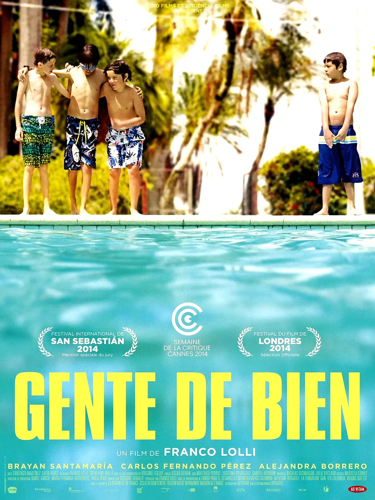 Affiche du film : Gente de bien