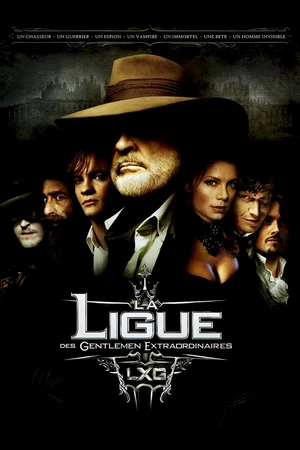 Affiche du film : La ligue des gentlemen extraordinaires