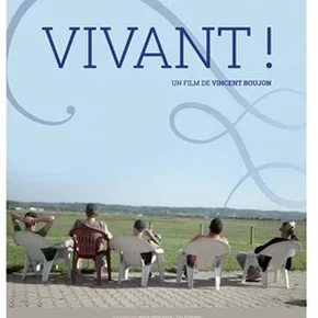 Photo du film : Vivant !