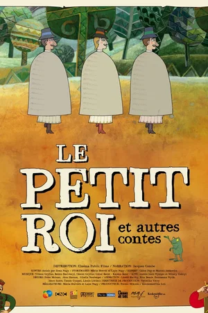 Affiche du film : Le Petit Roi et autres contes