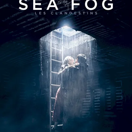 Miniature photo du film : Sea Fog : les clandestins