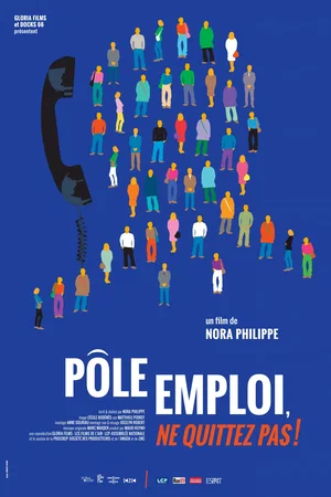 Affiche du film : Pôle emploi, ne quittez pas
