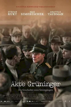 Affiche du film = Paul Grüninger, le Juste