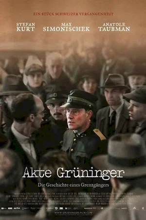 Affiche du film : Paul Grüninger, le Juste
