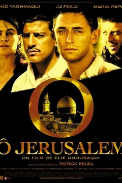 Affiche du film Ô Jérusalem