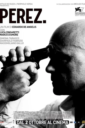 Affiche du film : Perez.
