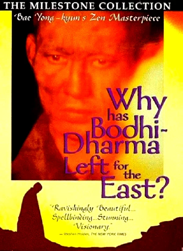 Affiche du film : Pourquoi Bodhi-Dharma est-il parti vers l'Orient ?