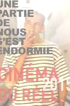 Affiche du film = Une partie de nous s'est endormie