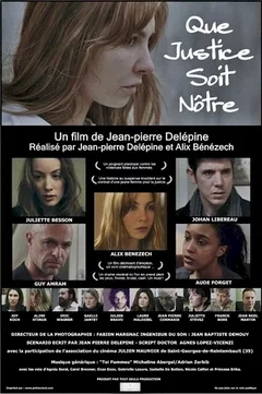 Affiche du film = Que justice soit nôtre