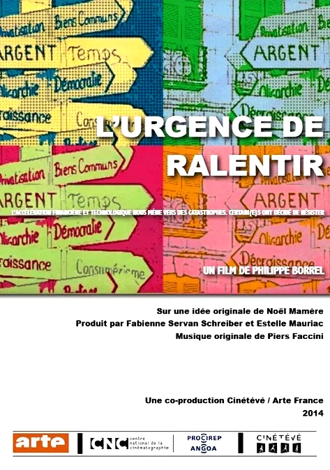Affiche du film : L'Urgence de ralentir