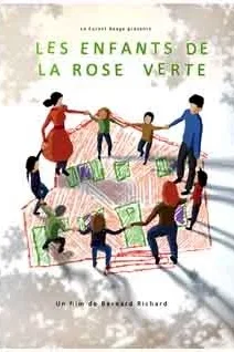 Affiche du film Les Enfants de la rose verte