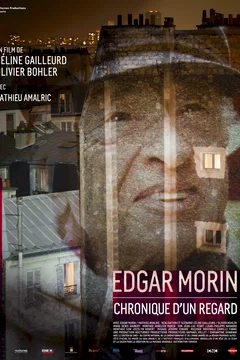 Affiche du film = Edgar Morin, chronique d'un regard