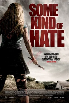 Affiche du film Some kind of hate