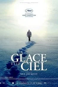 Affiche du film = La Glace et le Ciel