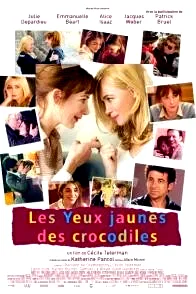 Affiche du film : Les yeux jaunes des crocodiles