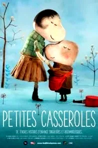 Affiche du film : Petites casseroles
