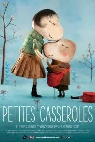 Affiche du film = Petites casseroles