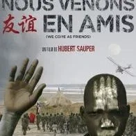 Miniature photo du film : Nous venons en amis