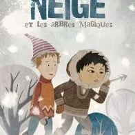 Photo du film : Neige et les arbres magiques