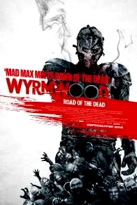 Affiche du film : Road of the Dead