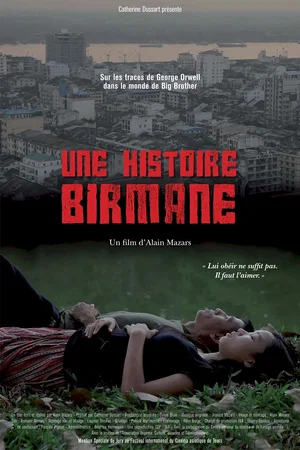 Affiche du film : Une histoire birmane