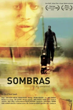 Affiche du film = Sombras (Les Ombres)
