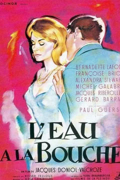Affiche du film = L'eau à la bouche