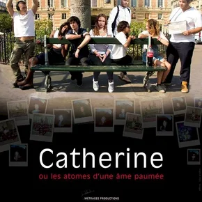 Photo du film : Catherine ou les atomes d'une âme paumée