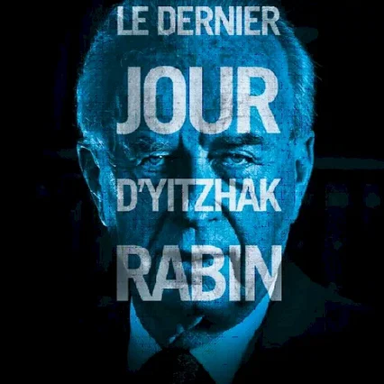 Miniature photo du film : Rabin, the last day